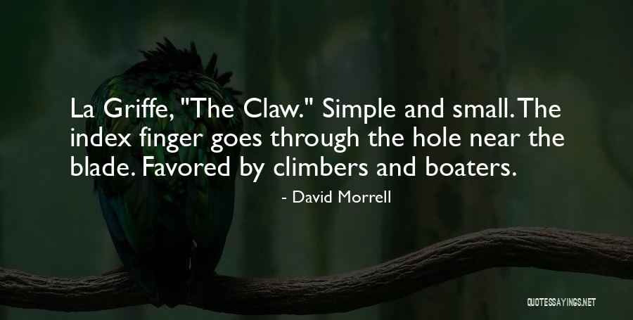 David Morrell Quotes 1885603 David Morrell Quotes 1885603