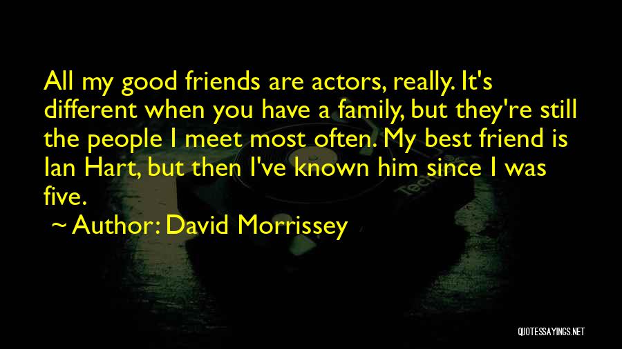 David Morrissey Quotes 131434