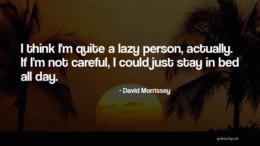 David Morrissey Quotes 1626829