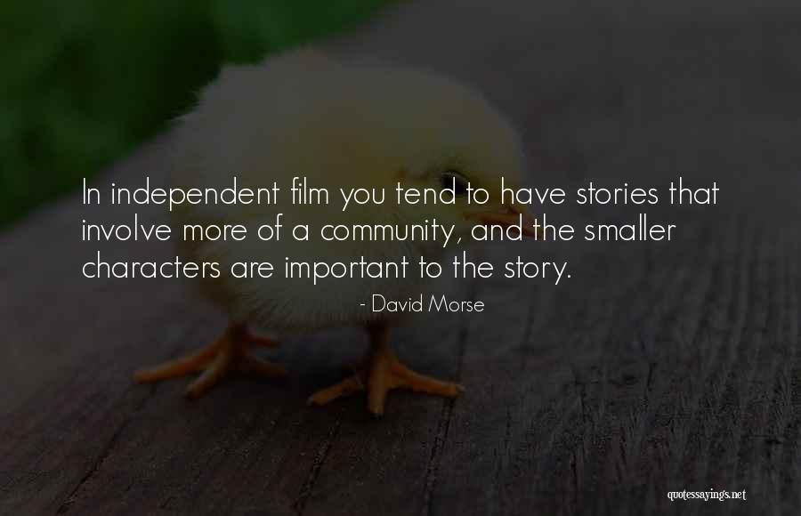David Morse Quotes 1029102 David Morse Quotes 1029102