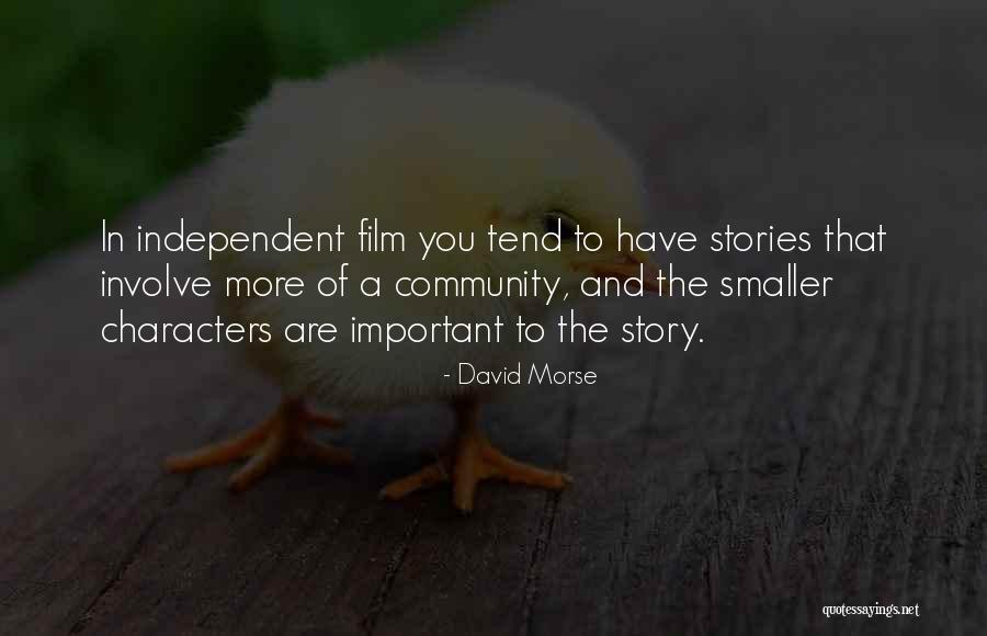 David Morse Quotes 1029102