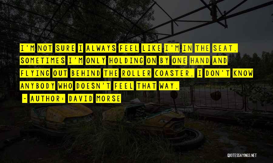 David Morse Quotes 104797