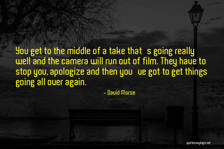 David Morse Quotes 1538713 David Morse Quotes 1538713