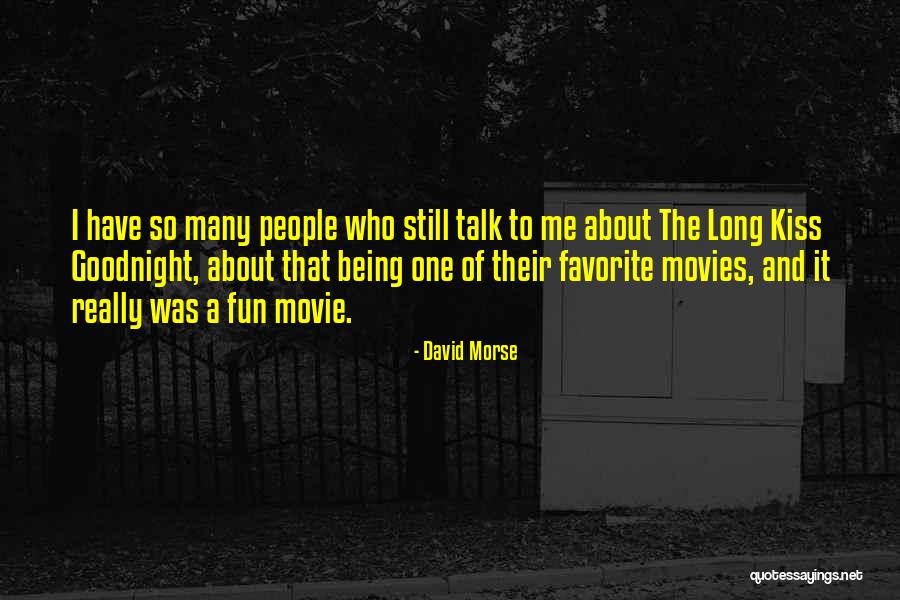 David Morse Quotes 1633399