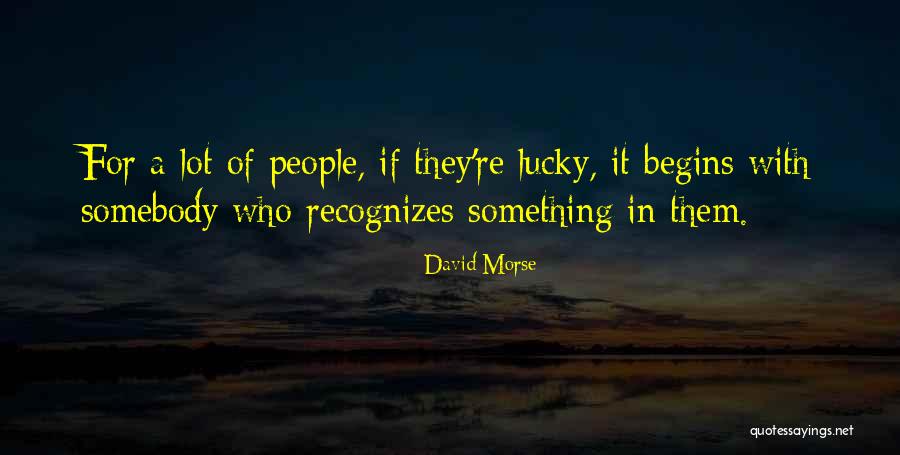 David Morse Quotes 1662741 David Morse Quotes 1662741