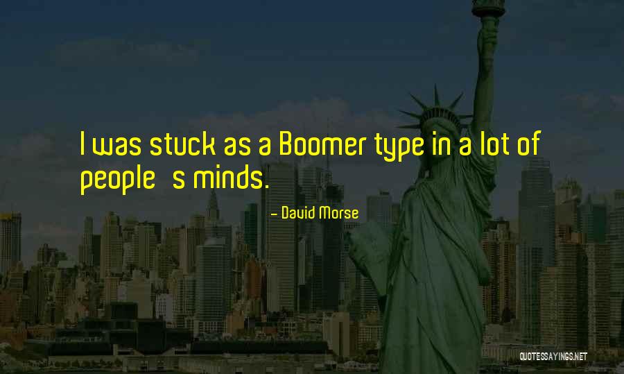 David Morse Quotes 1685897 David Morse Quotes 1685897