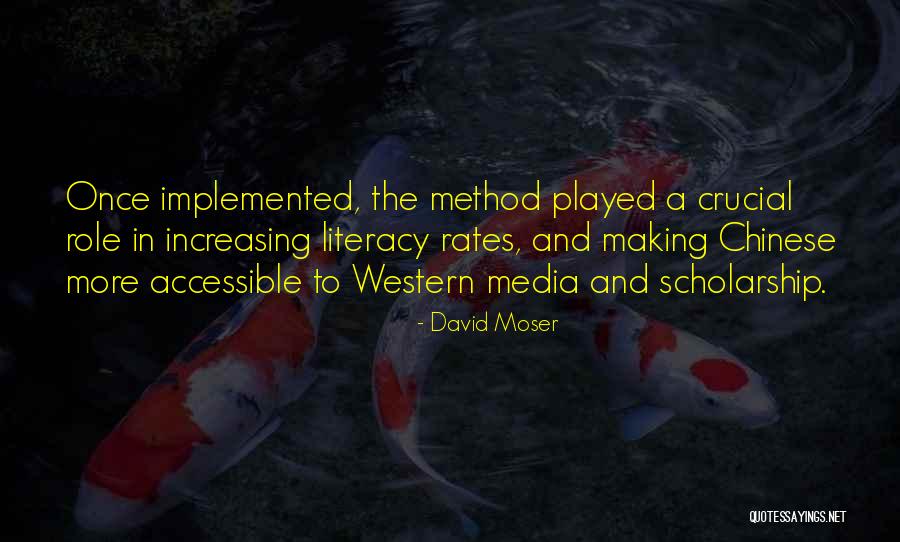 David Moser Quotes 1728870