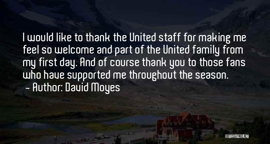 David Moyes Quotes 221682