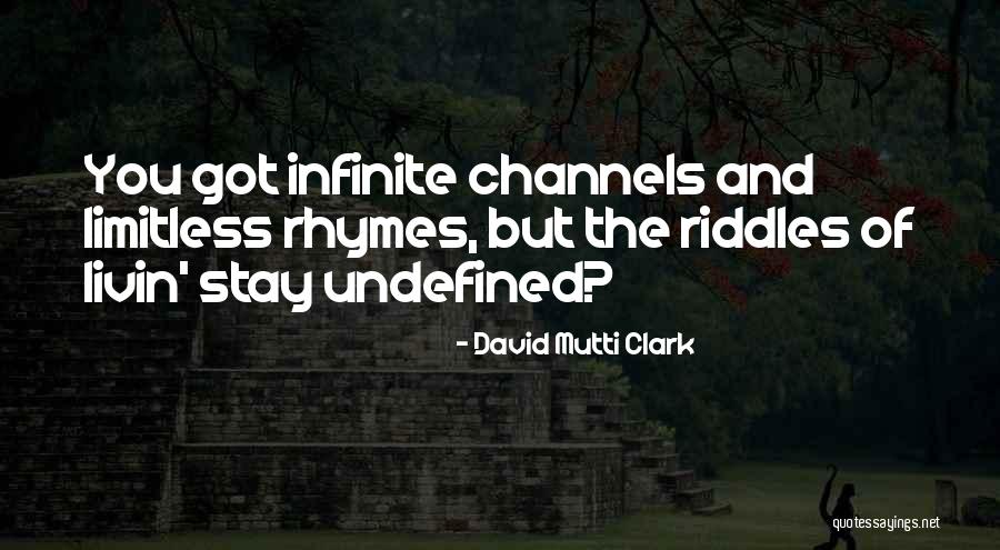 David Mutti Clark Quotes 1234576