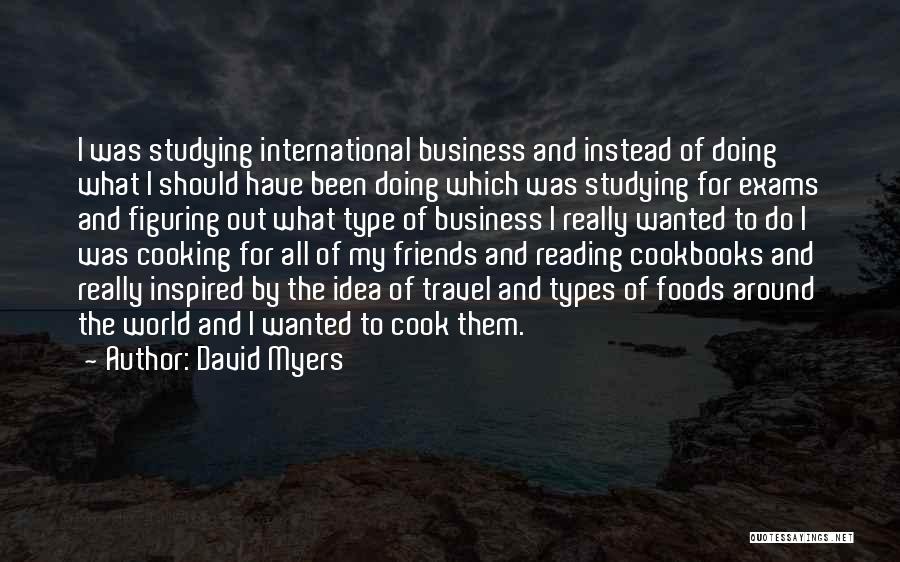 David Myers Quotes 1331558