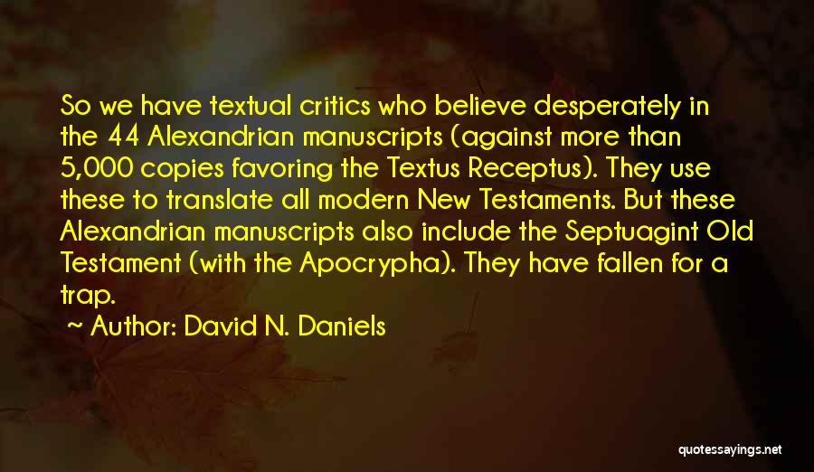 David N. Daniels Quotes 1661019