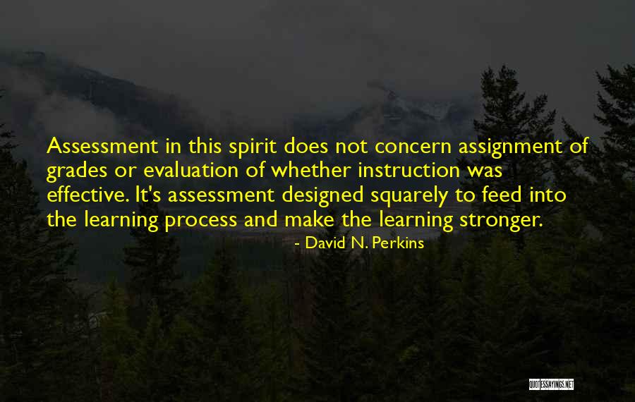 David N. Perkins Quotes 1237541