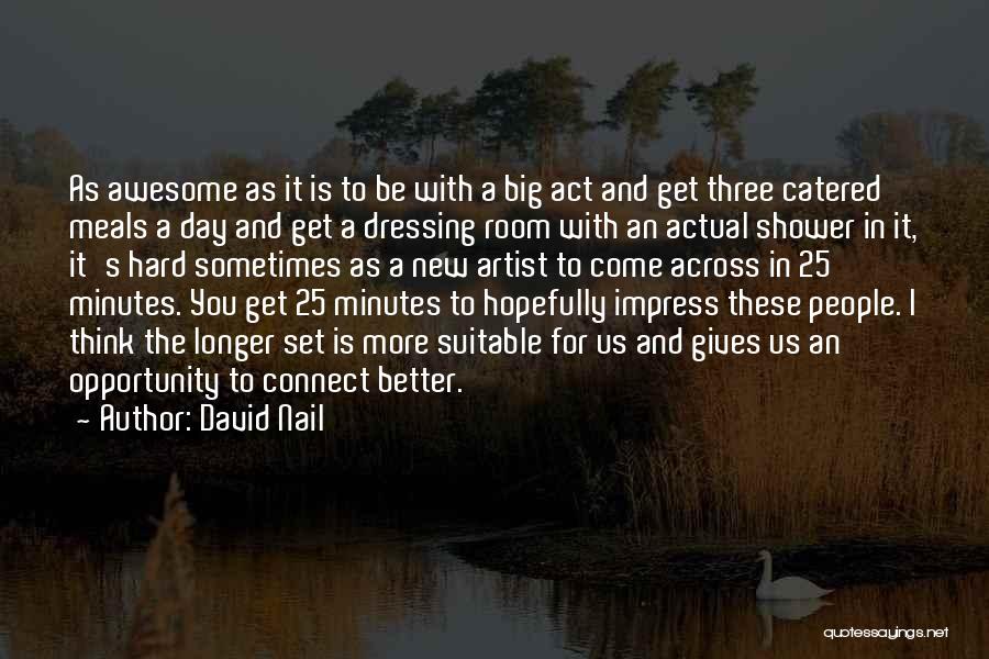 David Nail Quotes 1601247