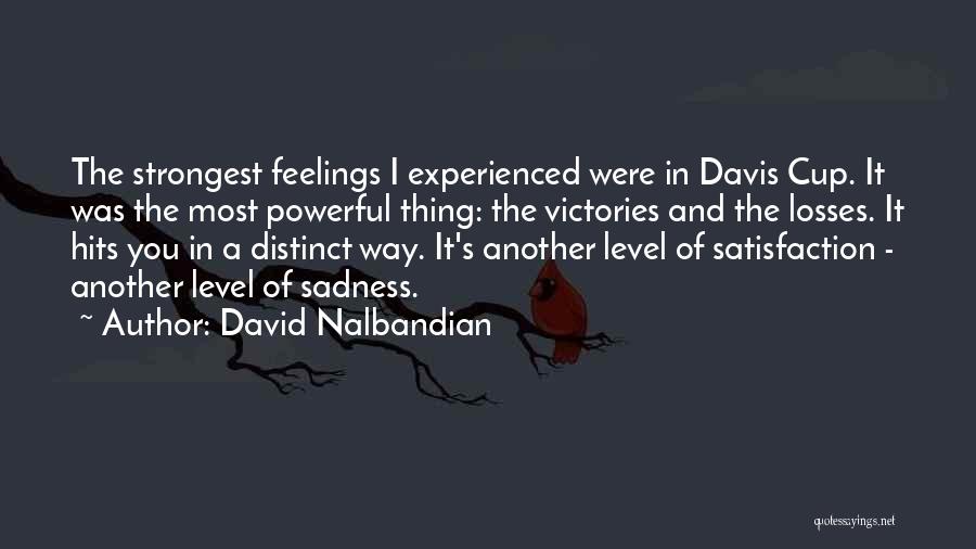 David Nalbandian Quotes 1145412