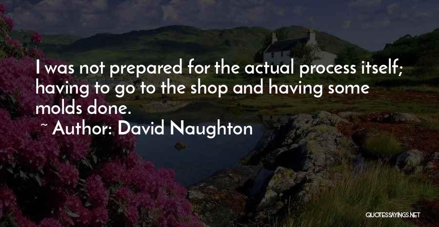 David Naughton Quotes 1115250