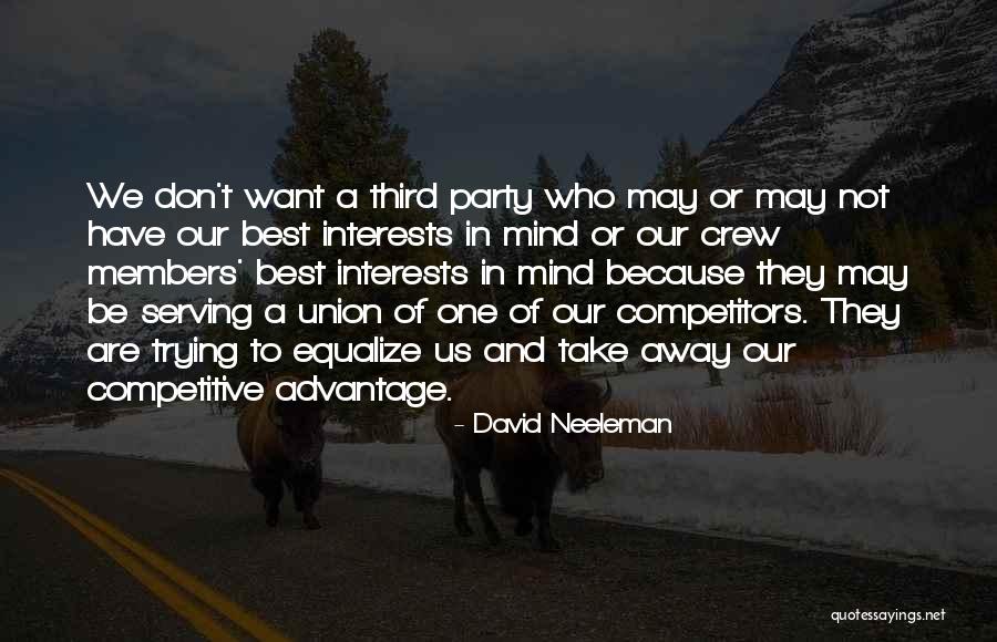 David Neeleman Quotes 252290