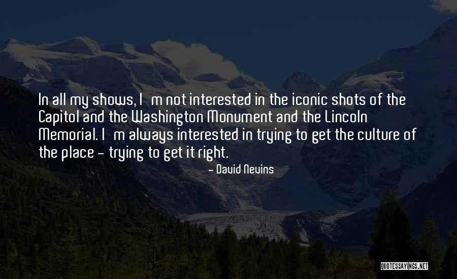 David Nevins Quotes 1735473