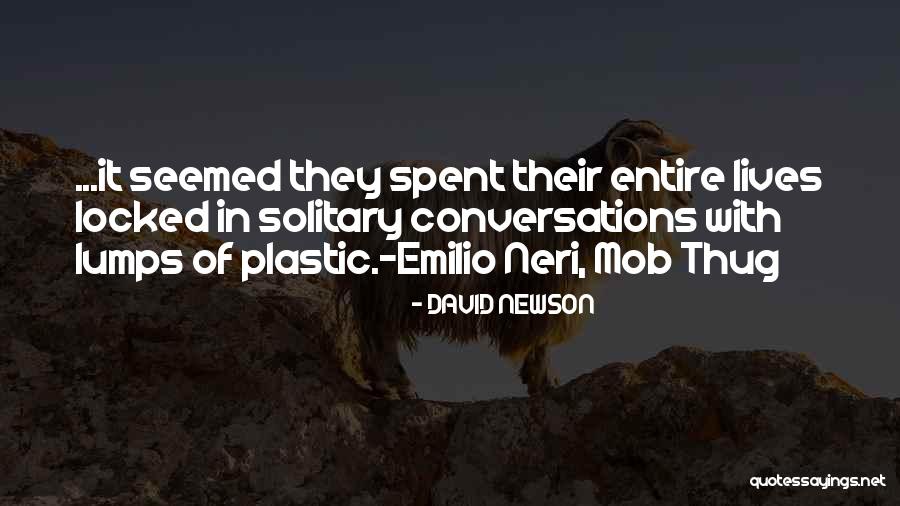DAVID NEWSON Quotes 496068 DAVID NEWSON Quotes 496068