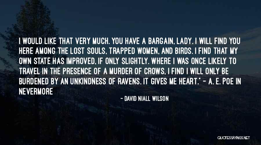 David Niall Wilson Quotes 737901