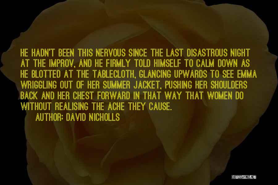 David Nicholls Quotes 1439044