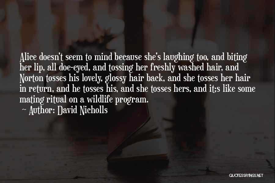 David Nicholls Quotes 1477367