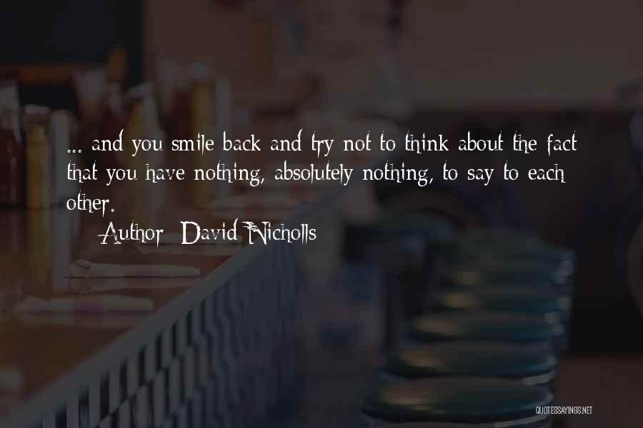 David Nicholls Quotes 1531329