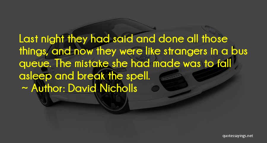 David Nicholls Quotes 1707994