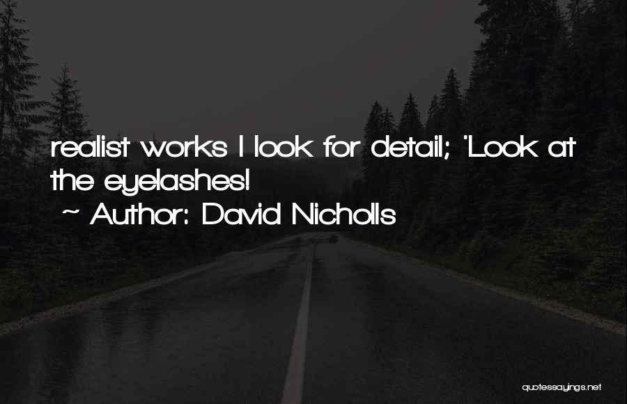 David Nicholls Quotes 284243