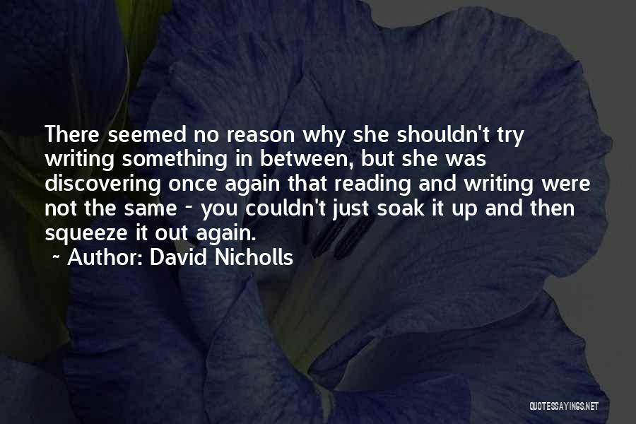 David Nicholls Quotes 285861