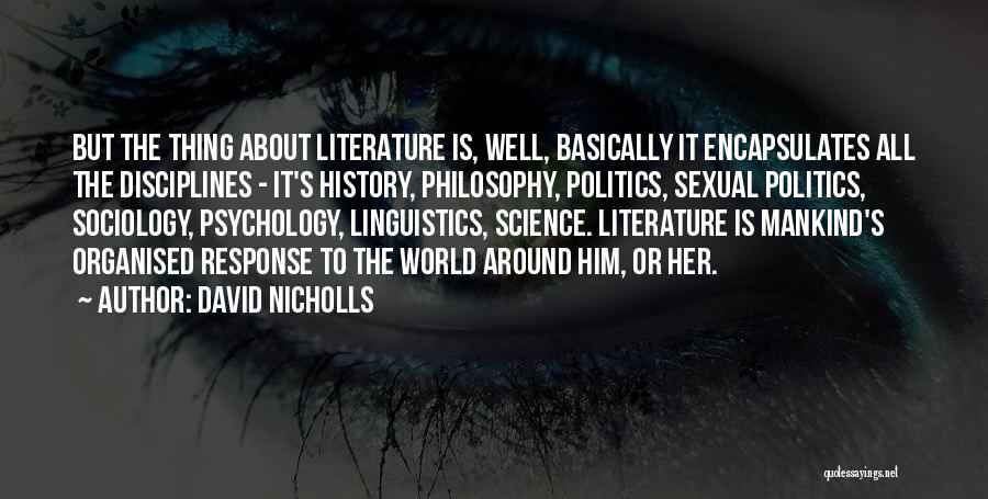 David Nicholls Starter For Ten Quotes By David Nicholls