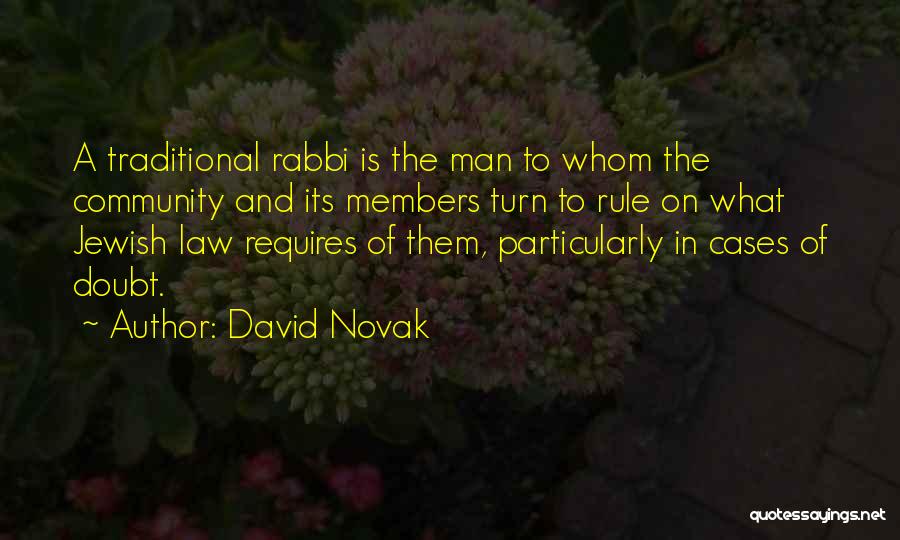 David Novak Quotes 1114526
