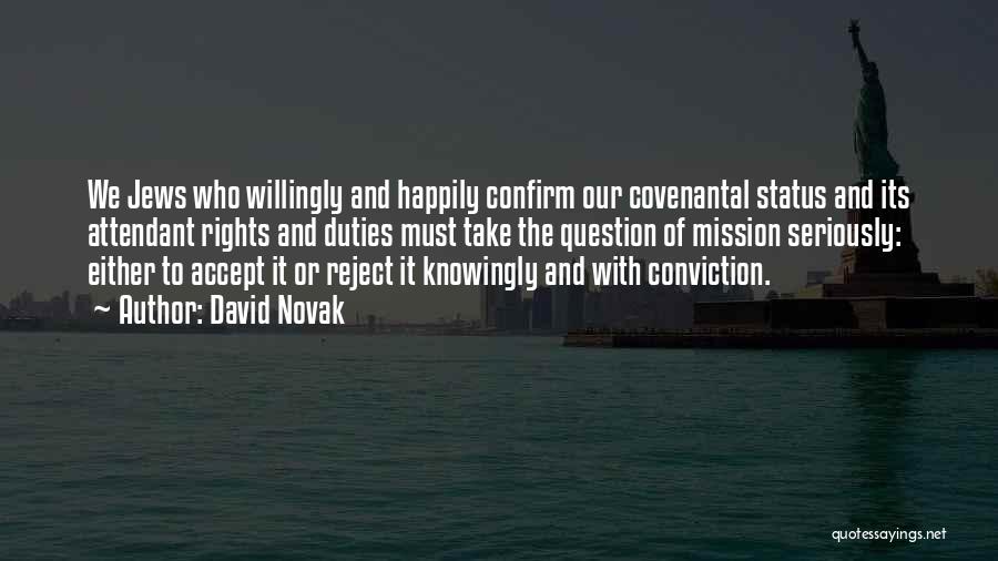 David Novak Quotes 1547931