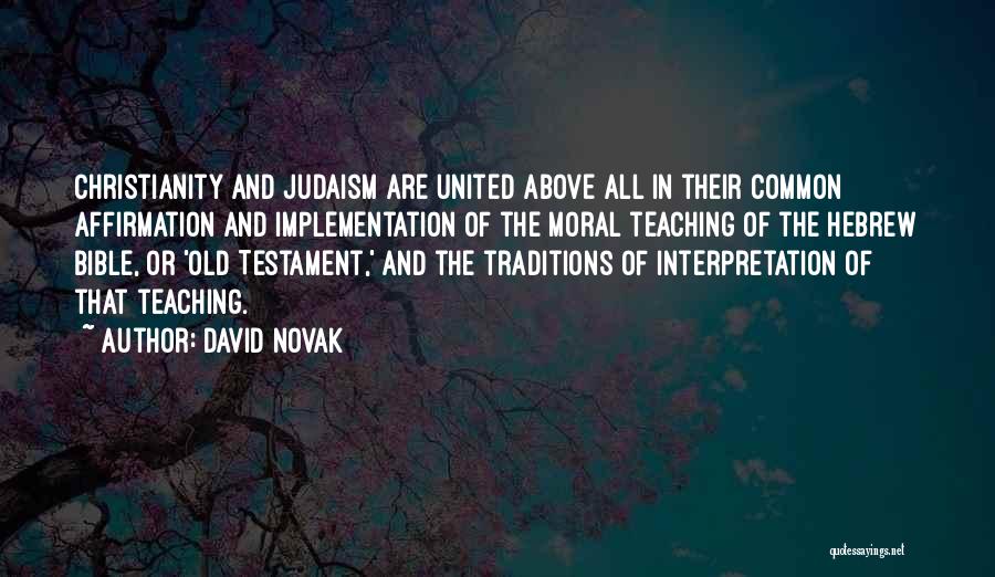 David Novak Quotes 238983
