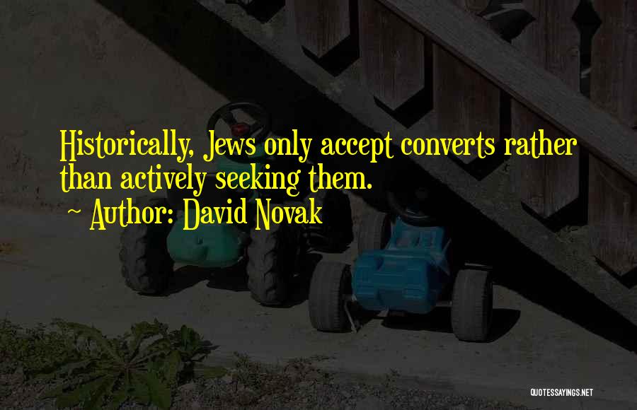 David Novak Quotes 530834