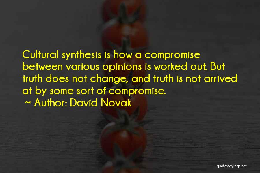 David Novak Quotes 775516
