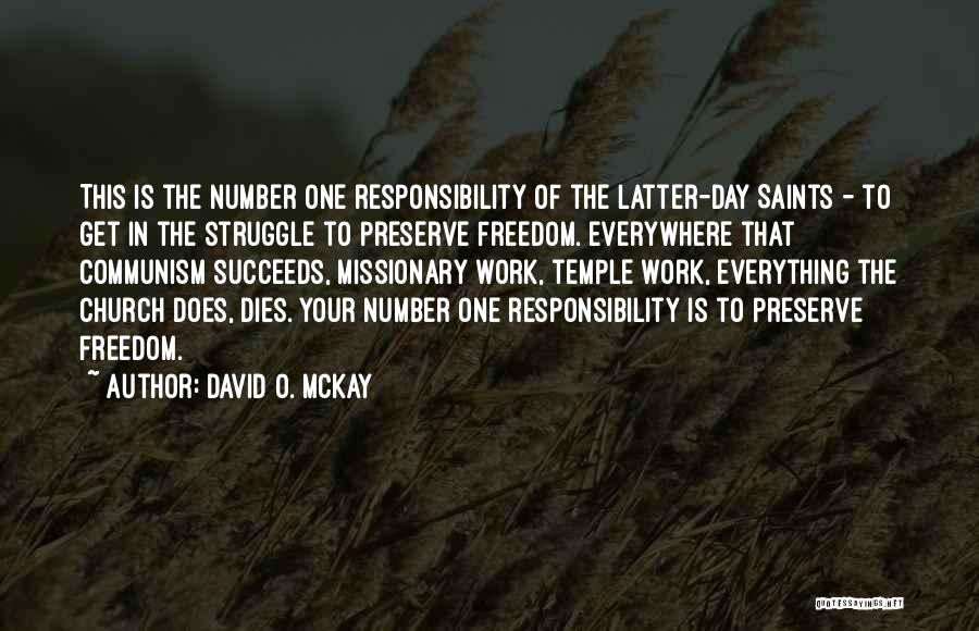 David O. McKay Quotes 1551022