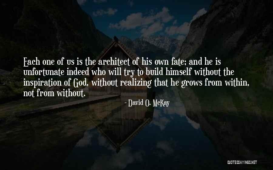 David O. McKay Quotes 1578724