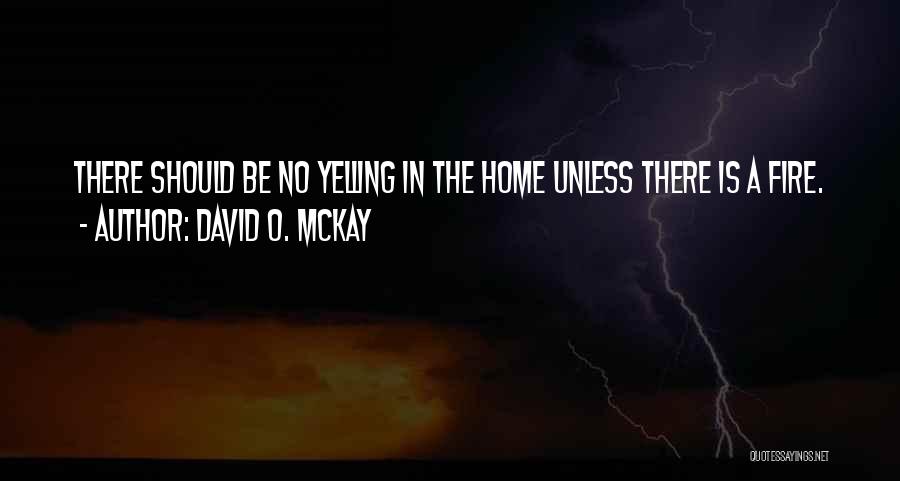 David O. McKay Quotes 1836376