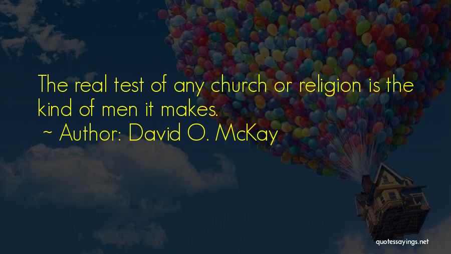 David O. McKay Quotes 1900249