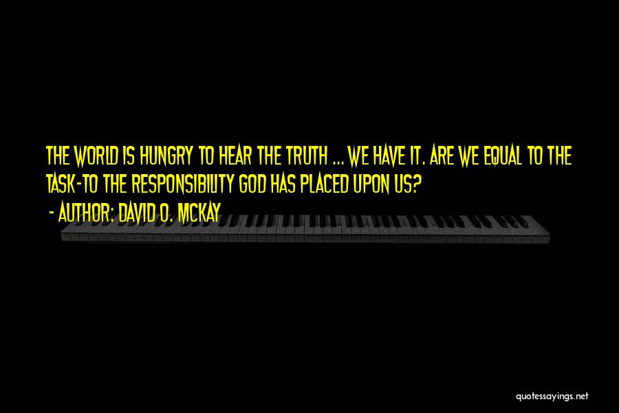 David O. McKay Quotes 363671