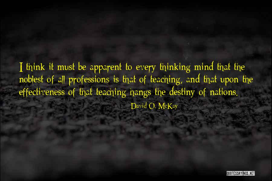 David O. McKay Quotes 367849 David O. McKay Quotes 367849