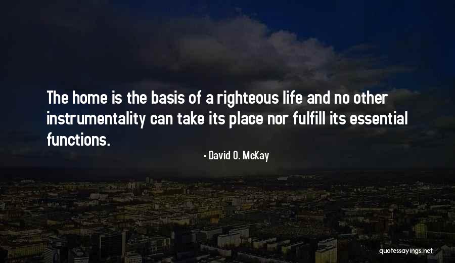 David O. McKay Quotes 480772