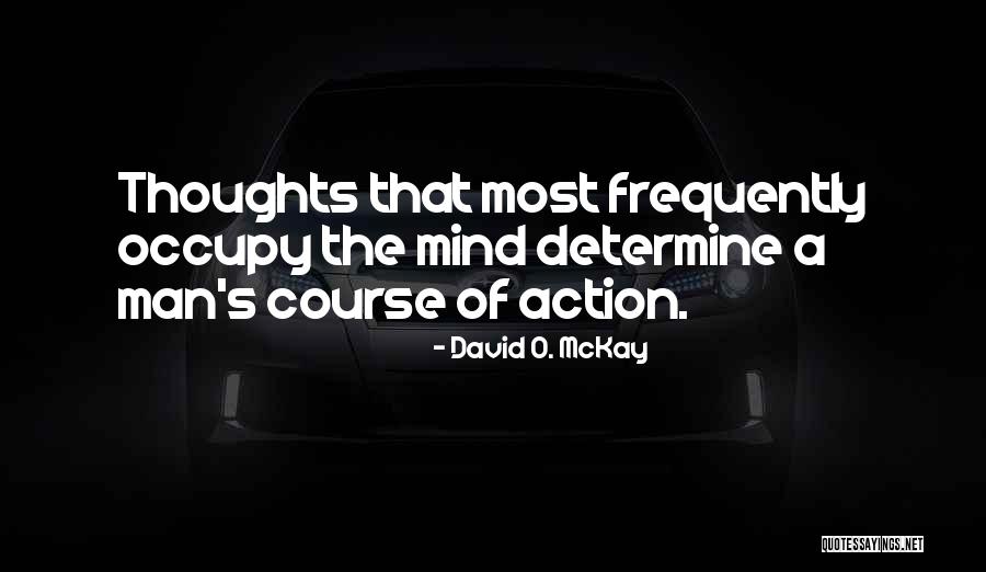 David O. McKay Quotes 545400