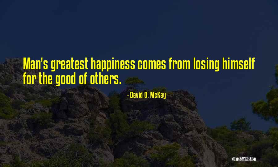 David O. McKay Quotes 693587