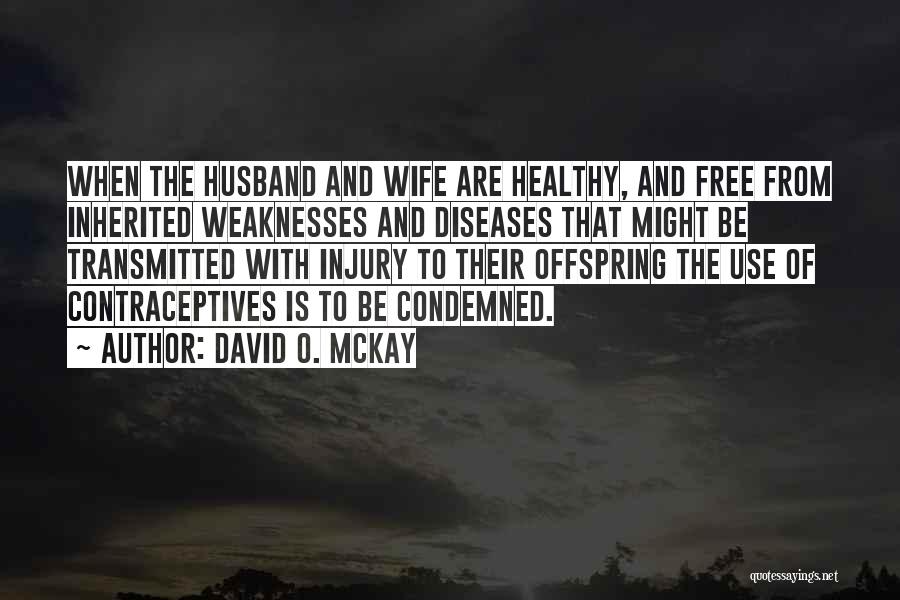 David O. McKay Quotes 939222