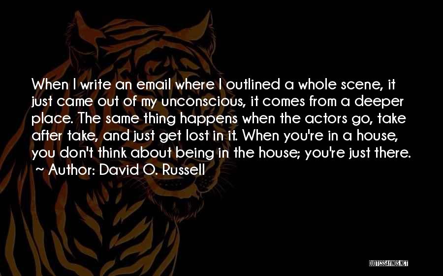 David O. Russell Quotes 1561679