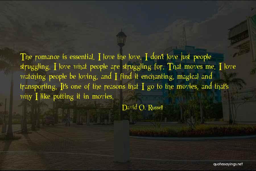 David O. Russell Quotes 171960 David O. Russell Quotes 171960