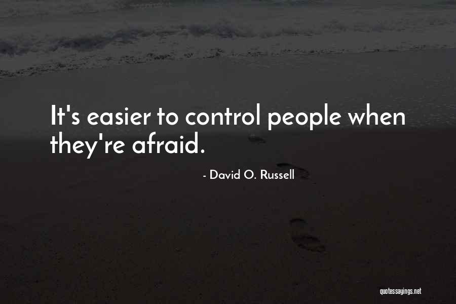 David O. Russell Quotes 2031007 David O. Russell Quotes 2031007