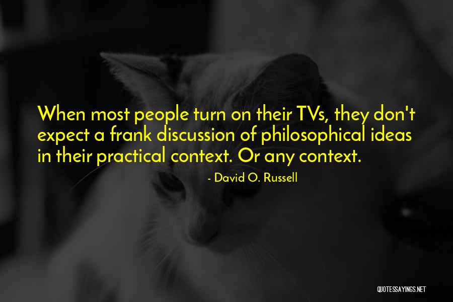 David O. Russell Quotes 304168 David O. Russell Quotes 304168