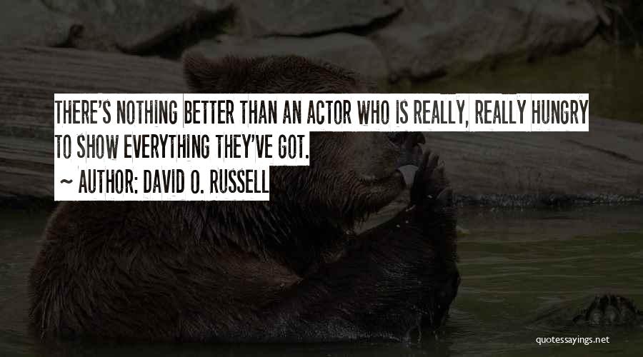 David O. Russell Quotes 899379